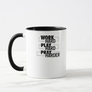 Christian, Work Hard, Play So Hard, Pray Hard, Ess Mug