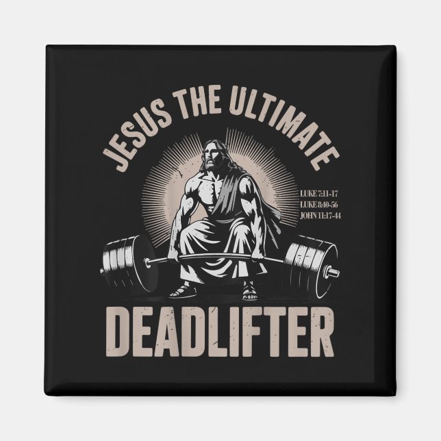 Christian Workout Gym Jesus The Deadlifter On Back Magnet (Front)