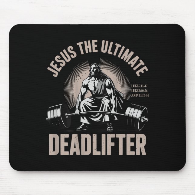 Christian Workout Gym Jesus The Deadlifter On Back Mouse Pad (Front)