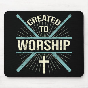 Christian Worship Band Created To Worship Drummer Mouse Pad