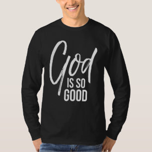 Christian Worship Quote Praise Saying Gift God is T-Shirt