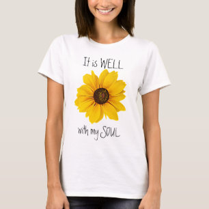Christian Yellow Floral It Is Well With My Soul T-Shirt