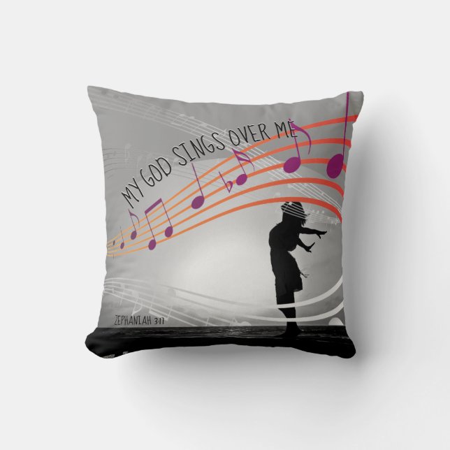 Christian Zeph 3:17 MY GOD SINGS OVER ME Grey Cushion (Front)