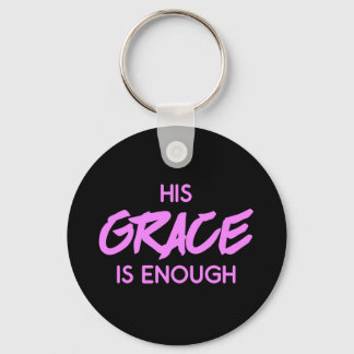  Christianity bible his grace is enough  Key Ring
