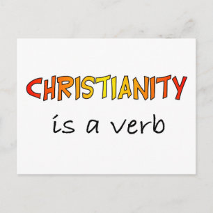 Christianity is a verb postcard