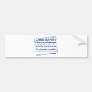 Christianity - Of Infinite Importance Bumper Sticker