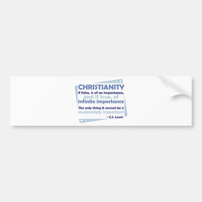 Christianity - Of Infinite Importance Bumper Sticker (Front)