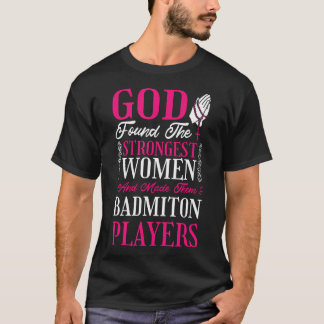 Christianity Women Badminton Players For Badminton T-Shirt