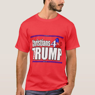 Christians 4 Trump T-Shirt