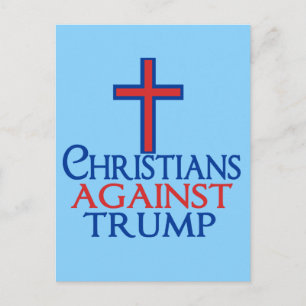 Christians Against Trump Postcard