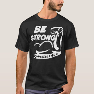 Christians Conversation Piece Get Strong 610 Tee