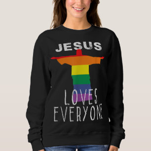 Christians Supporting LGBT Gay Rights Jesus Loves Sweatshirt