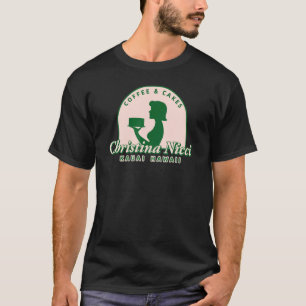 Christina Nicci Coffee & Cakes 888 christinanicci T-Shirt