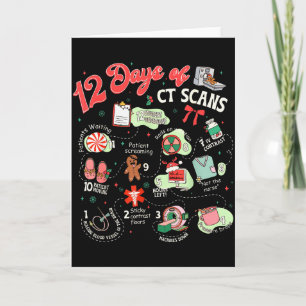 Christmas 12 Days Of Ct Technologist Cat Scan Radi Card