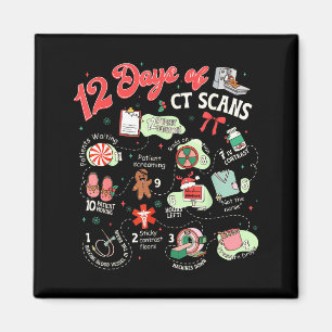 Christmas 12 Days Of Ct Technologist Cat Scan Radi Magnet