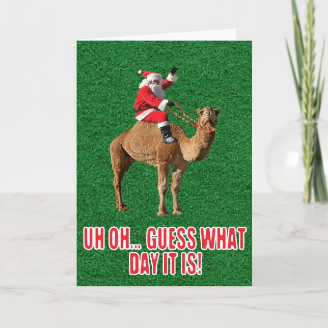 Christmas 2013 Hump Day Camel and Santa Card (Front)