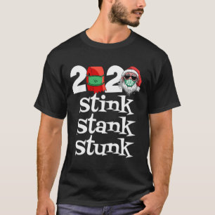 Christmas 2020 - Stink Stank Stunk Family Matching T-Shirt