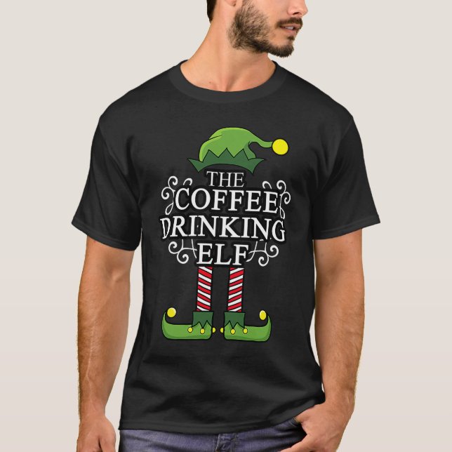 Christmas 2020 The Coffee Drinking Elf Merry Chris T-Shirt (Front)