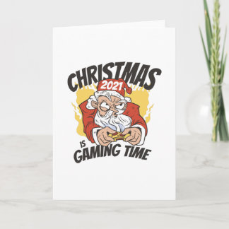 Christmas 2021 Is Gaming Time - Gamer Card