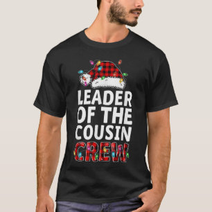 Christmas 2021 Leader Of The Cousin Crew Buffalo R T-Shirt