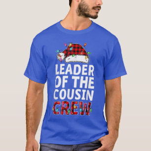 Christmas 2021 Leader Of The Cousin Crew Buffalo R T-Shirt