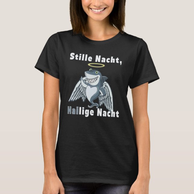 Christmas 2022 Silent Night Hailige Night Shark T-Shirt (Front)