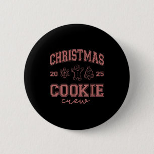 Christmas 2025 Cookie Crew Gingerbread Funny Chris 6 Cm Round Badge