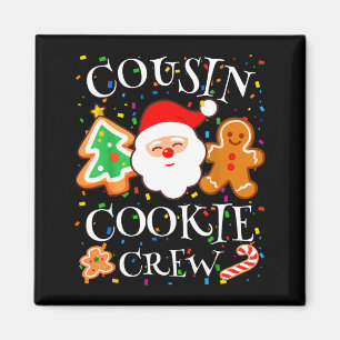 Christmas 2025 Cousin Cookie Baking Crew Squad Fam Magnet