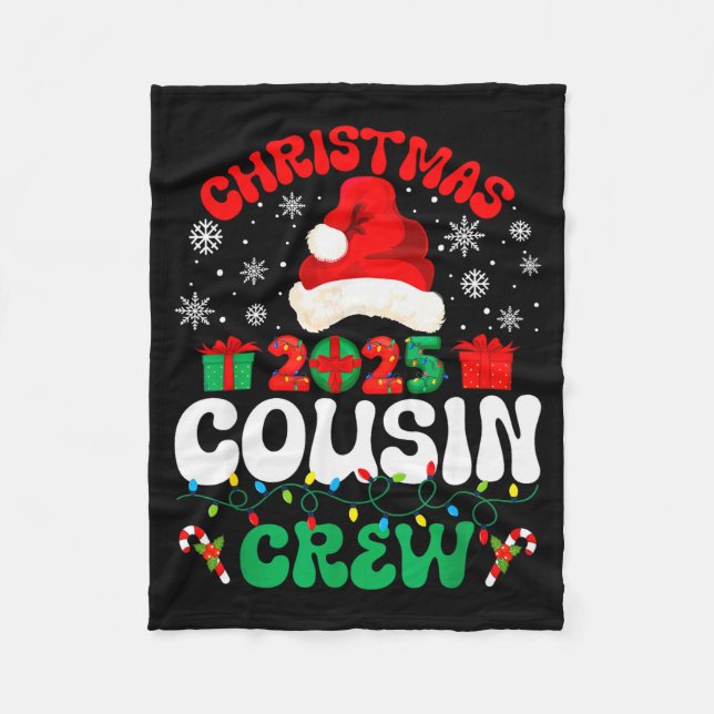 Christmas 2025 Cousin Crew Xmas Funny Matching Fam Fleece Blanket (Front)