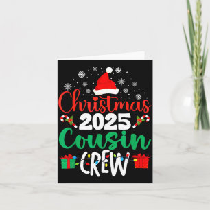 Christmas 2025 Cousin Crew Xmas Matching Family Gr Card