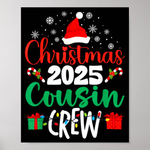 Christmas 2025 Cousin Crew Xmas Matching Family Gr Poster