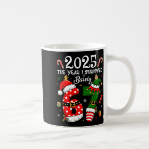 Christmas 2025 The Year I Barely Survived Six Seve Coffee Mug