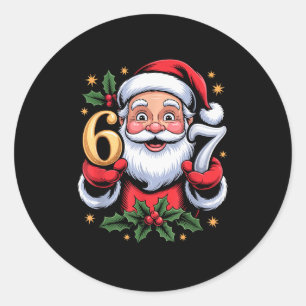 Christmas 67 Funny Xmas Six Seven Ugly Sweater 6-7 Classic Round Sticker