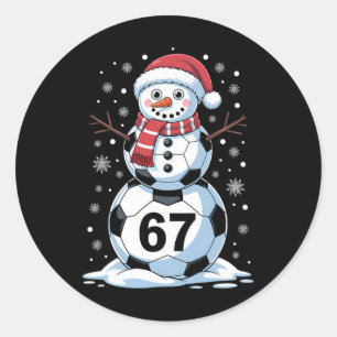 Christmas 67 Meme Soccer Snowman Tree Funny Xmas B Classic Round Sticker