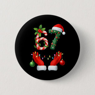 Christmas 67 Six Seven Meme Pajamas Holiday Gen Al 6 Cm Round Badge
