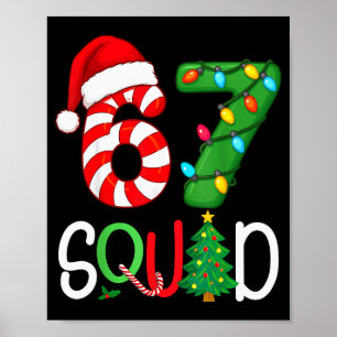 Christmas 67 Squad Funny Candy Cane And Lights Xma Poster