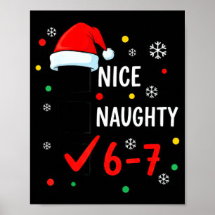 Christmas 6-7 Meme Nice Naughty Checklist Santa Ha Poster