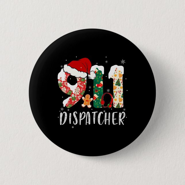 Christmas 911 Dispatcher 6 Cm Round Badge (Front)