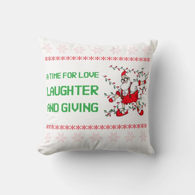 christmas a time for love, laughter and giving cushion (Front)