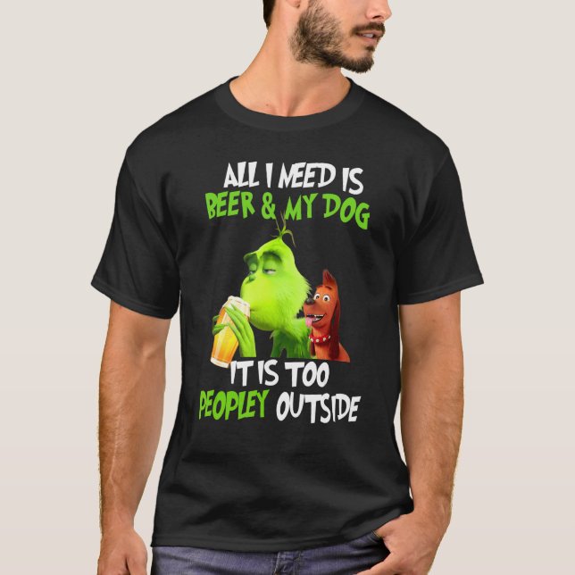 Christmas All I Need Is Beer And My Dog Peopley Ou T-Shirt (Front)