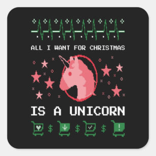 Christmas - All I Want Is A Unicorn Square Sticker