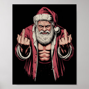 Christmas Angry Santa Middle Finger Sarcastic Xmas Poster