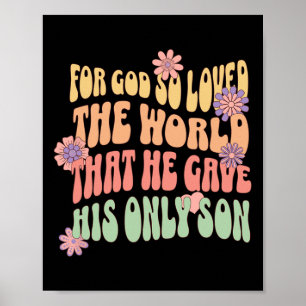 Christmas Apparel For God So Loved The World That  Poster