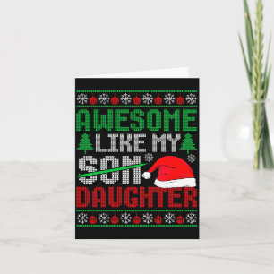 Christmas Awesome Like My Daughter Santa Hat Ugly  Card