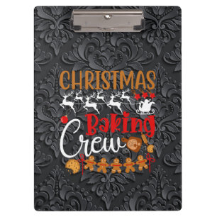 Christmas Baking Crew-80543 Clipboard