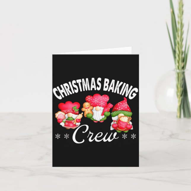 Christmas Baking Crew Bakers And Christmas Baking  Card (Front)