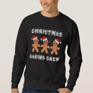 Christmas Baking Crew Gingerbread Men With Xmas Ha Sweatshirt