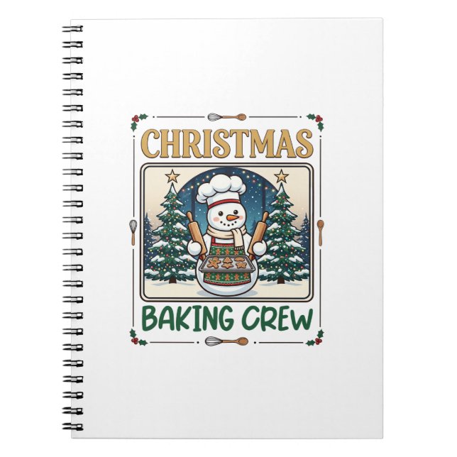 Christmas Baking Crew Snowman Chef Gingerbread Coo Notebook (Front)
