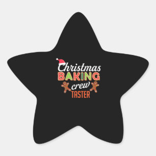 Christmas Baking Crew Taster Holiday Fun Bake Gift Star Sticker