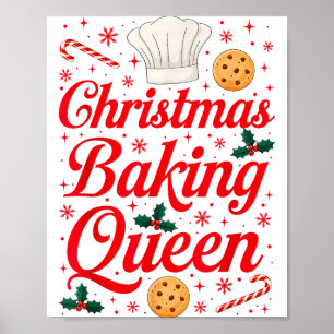 Christmas Baking Queen Funny Xmas Cookie Lover Wom Poster